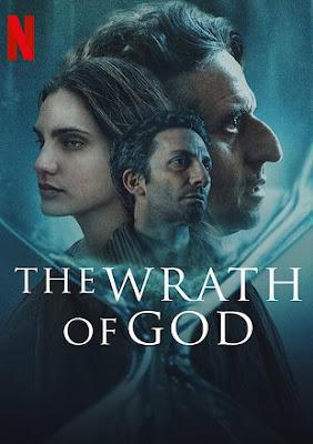 The Wrath Of God 2022 Netflix